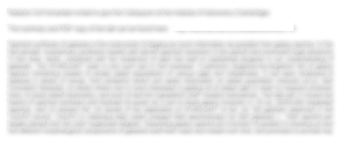 Roberto Cid Fernandes invited to give the Colloquium at the Institute of Astronomy (Cambridge).

The summary and PDF copy of the talk can be found here:    http://www.ast.cam.ac.uk/talks/archive/2115

Spectral synthesis of galaxies is the science/art of digging as much information as possible from galaxy spectra. In the last decade, evolutionary synthesis models with decent spectral resolution in the optical have promoted huge advances in this area, which, combined with the avalanche of data has lead to substantial progress in our understanding of galaxies. The STARLIGHT code is one such tool in this business. It performs Angstrom-by-Angstrom fits of galaxy spectra combining models of simple stellar populations of various ages and metallicities. It has been employed to address a variety of issues, from problems where one seeks information on stellar population mixtures (a.k.a. Star Formation Histories), to others where one is more interested in getting rid of stellar light in order to measure emission lines, to study stellar kinematics, and even to test the ingredients (SSP models) themselves. This talk will (1) review the basics of spectral synthesis and illustrate its power as a tool to study galaxy evolution in 1D (ie, SDSS-like integrated spectra), and (2) present the 1st results of the application of STARLIGHT to the 1st 100 galaxies observed in the CALIFA survey. CALIFA is collecting data cubes (integral field spectroscopy) for 600 galaxies (~ 1000 spectra per target) spread over the color magnitude diagram. Dissecting galaxy spectra as a function of position is showing us how the different morphological components of galaxies build their mass and metals over time, and promises to provide imp